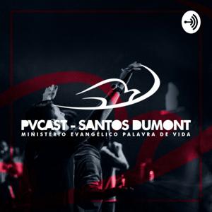 PVCast - Santos Dumont