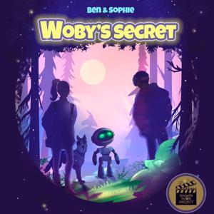 Ben and Sophie: Woby's Secret