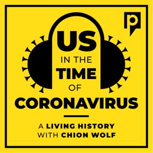 Us. In The Time Of Coronavirus by Connecticut Public Radio