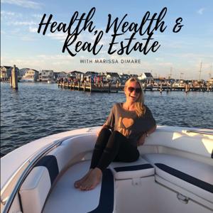 Health, Wealth & Real Estate