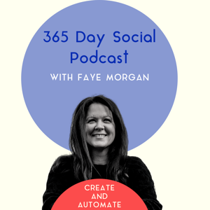 365 Day Social: Create and Automate Podcast