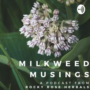 Milkweed Musings