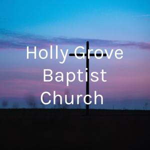 Holly Grove Baptist Church