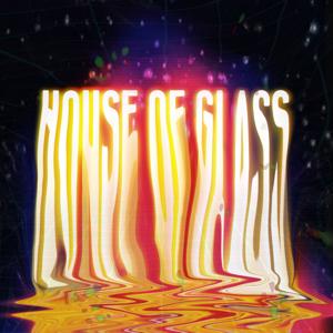 House of Glass