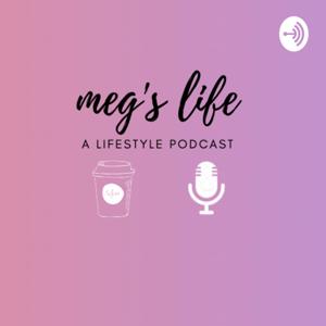 Meg's Life