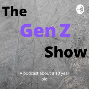 The Gen Z Show