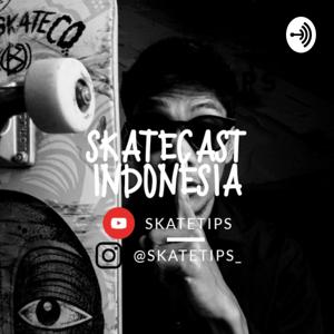 SKATECAST INDONESIA