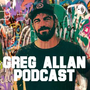 Greg Allan Podcast | Life, Performance, Mindset, Family, Business, Money & Health