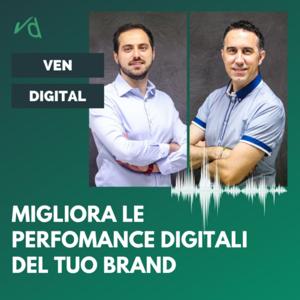 Migliora le Perfomance Digitali del tuo Brand