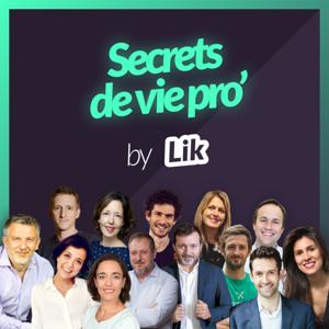 Lik - Secrets de vie pro'