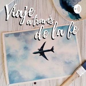 Viaje A Través De La Fe