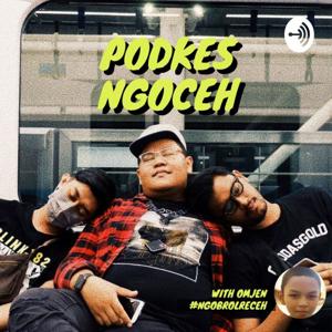 PODKES NGOCEH