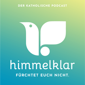 Himmelklar by Himmelklar – ein überdiözesanes Podcast-Projekt von katholisch.de und DOMRADIO.DE.