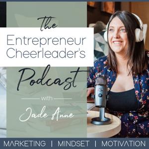 The Entrepreneur Cheerleader's Podcast