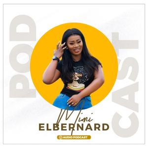 Mimi Elbernard Podcast