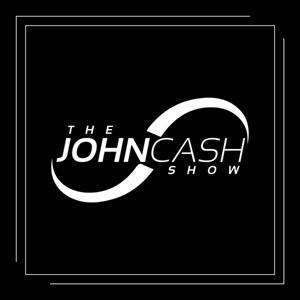 The John Cash Show Podcast