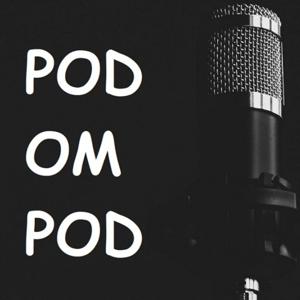 PodOmPod - En podcast om andra poddar