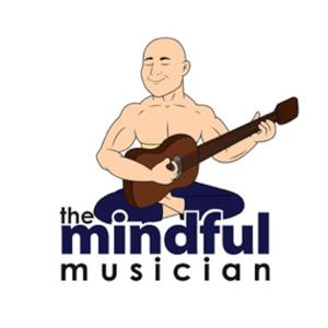 The Mindful Musician