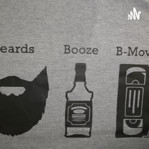 Beards, Booze, and B-Movies