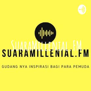 SuaraMillenial.FM