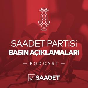 Saadet Partisi Basın Açıklamaları