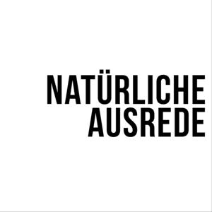 Natürliche Ausrede by Christopher Braucks