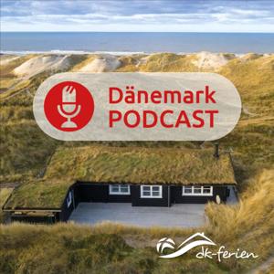 Dänemark Podcast by dk-ferien – Ferienhäuser