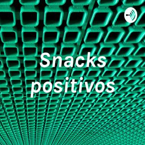 Snacks positivos