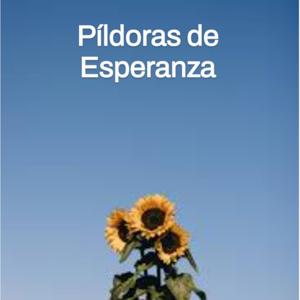 Píldoras de Esperanza