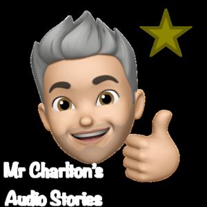 Mr Charlton’s Audio Stories