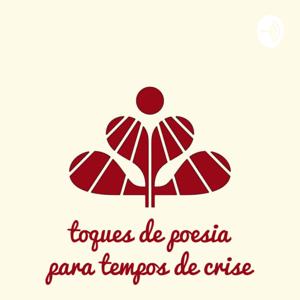 Toques de Poesia para Tempos de Crise