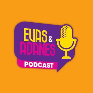 Evas y Adanes Podcast/Programa Radial