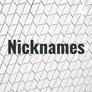 Nicknames