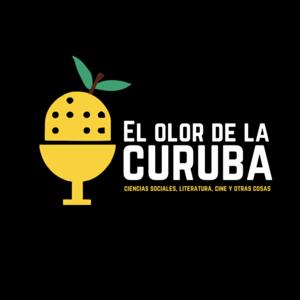 El Olor de la Curuba Podcast