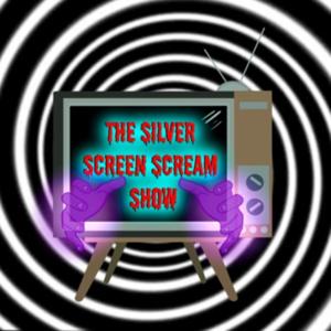 The Silver Screen Scream Show