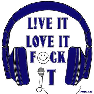 Liveit Loveit F*ckit