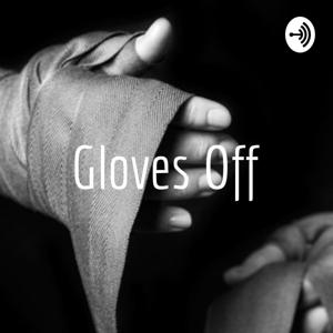 Gloves Off