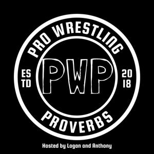 Pro Wrestling Proverbs