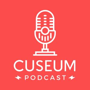 Cuseum Podcast