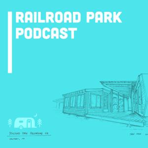 Railroad Park Podcast