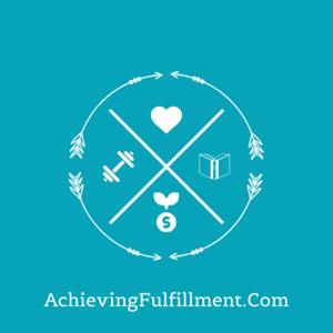 Achieving Fulfillment & Prosperity