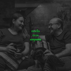 NADA NOS SEPARA