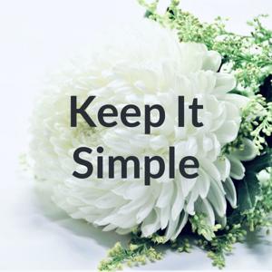 Keep It Simple