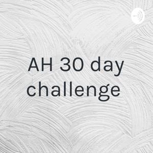 AH 30 day challenge