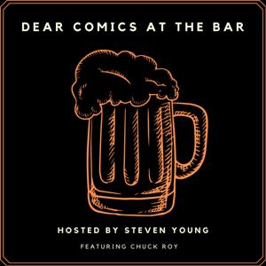 Dear Comics at the Bar