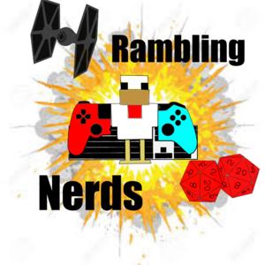 Rambling Nerds