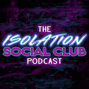 Isolation Social Club