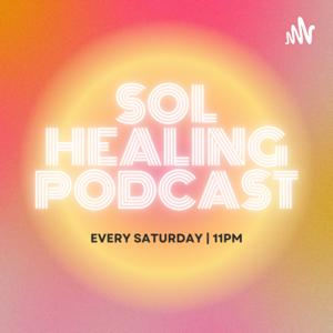 Sol Healing Podcast