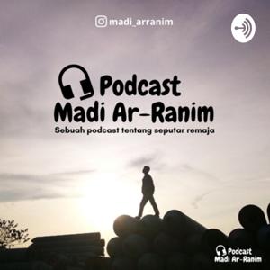 Podcast Madi Ar-Ranim