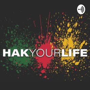 HAK Your Life